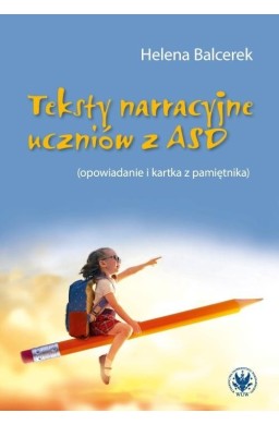 Teksty narracyjne uczniów z ASD