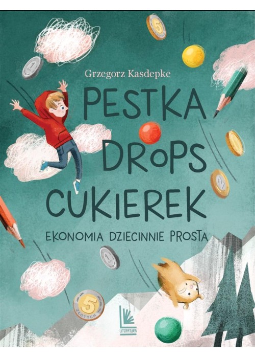 Pestka drops cukierek. Ekonomia dziecinnie prosta