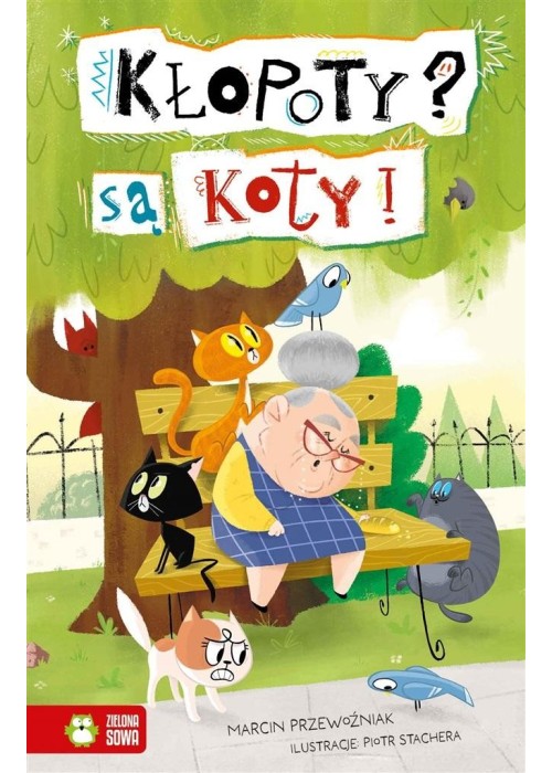 Kłopoty? Są koty!