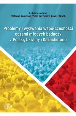 Problemy i wyzwania współczesności oczami młodych