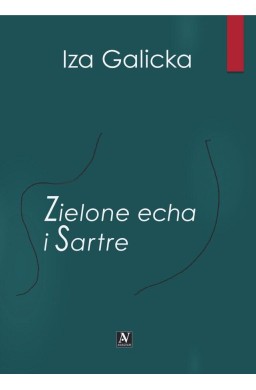 Zielone echa i Sartre