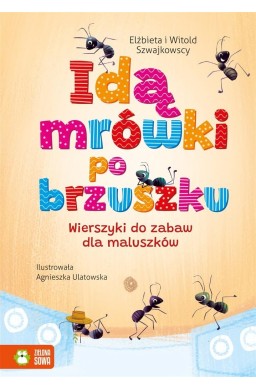 Idą mrówki po brzuszku