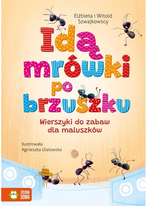 Idą mrówki po brzuszku