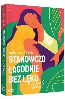 Stanowczo, łagodnie, bez lęku