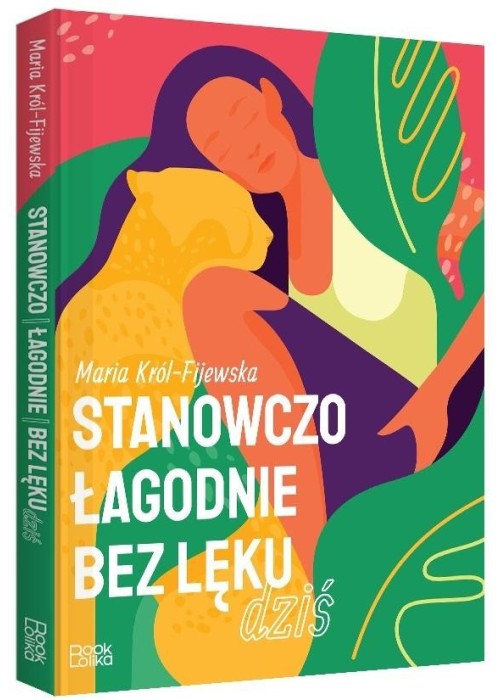 Stanowczo, łagodnie, bez lęku