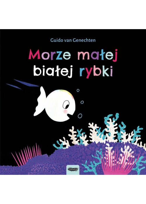 Mała biała rybka. Morze małej białej rybki