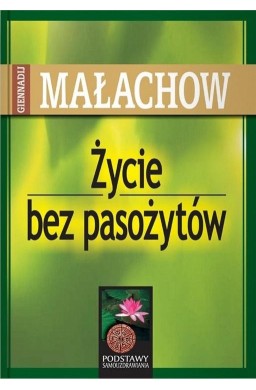 Życie bez pasożytów