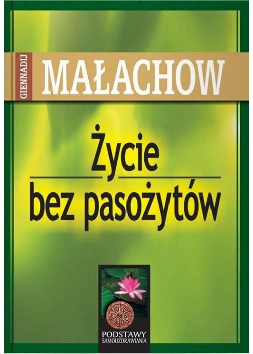 Życie bez pasożytów