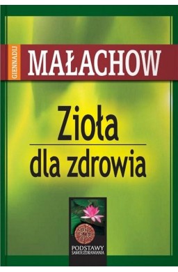 Zioła dla zdrowia