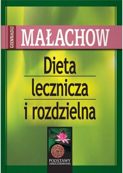 Dieta lecznicza i rozdzielna