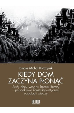 Kiedy dom zaczyna płonąć