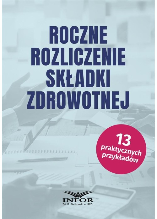 Roczne rozliczenie składki zdrowotnej