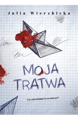 Moja tratwa