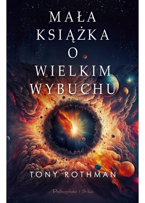 Mała książka o Wielkim Wybuchu