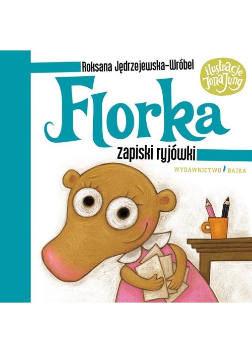 Florka. Zapiski ryjówki w.2