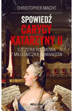 Spowiedź carycy Katarzyny II