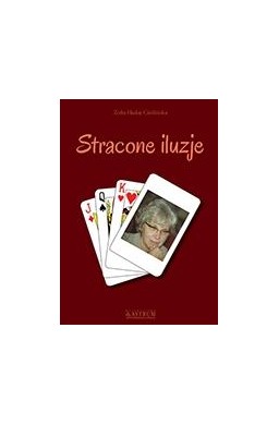 Stracone iluzje