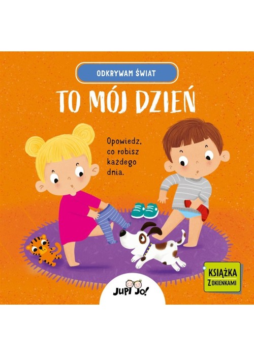Odkrywam świat. To mój dzień. Książka z okienkami