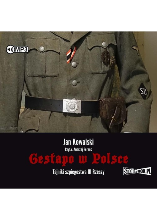 Gestapo w Polsce. Tajniki szpiegostwa III.. CD