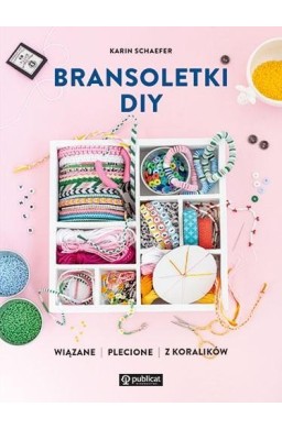 Bransoletki DIY