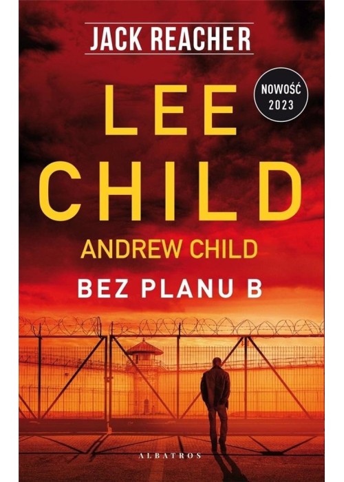 Jack Reacher. Bez planu B