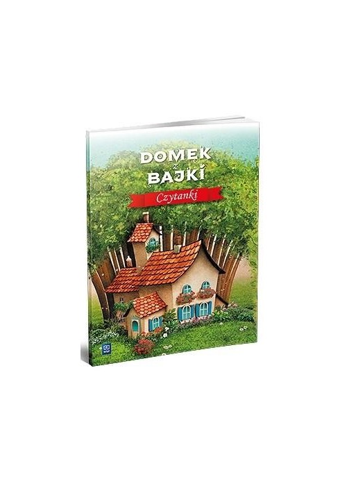 Domek z bajki. Czytanki WSiP