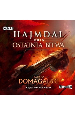 Hajmdal T.6 Ostatnia bitwa audiobook