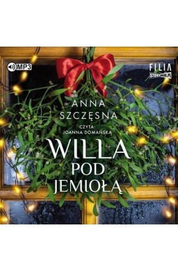 Willa Pod Jemiołą audiobook