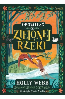 Opowieść z Zielonej Rzeki