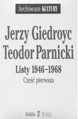 Listy 1946-1968. Część 1-2