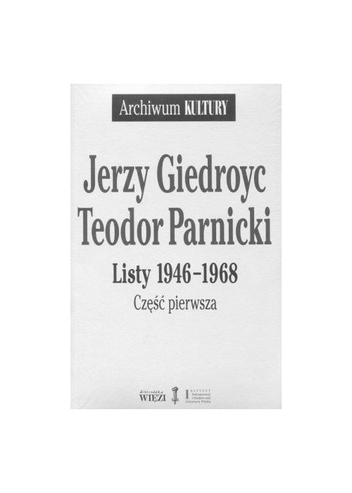 Listy 1946-1968. Część 1-2