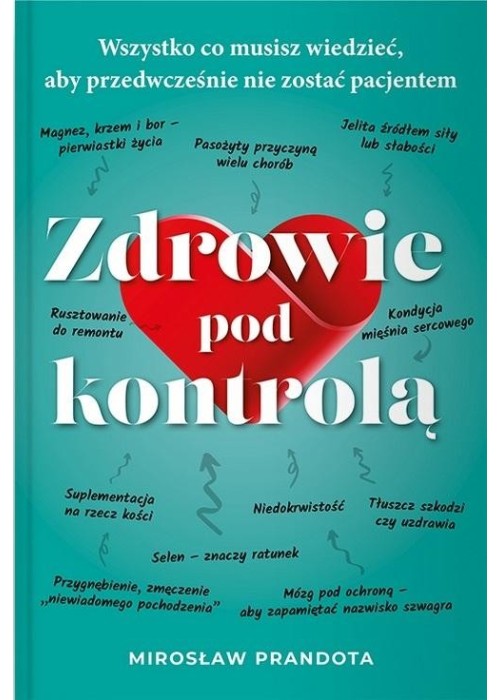 Zdrowie pod kontrolą. Wszystko co musisz...