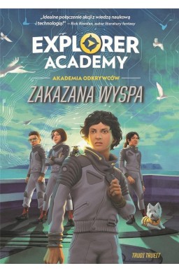 Explorer Academy: Akademia Odkrywców T.7