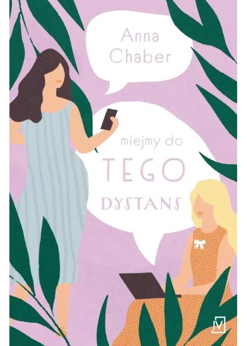 Miejmy do tego dystans