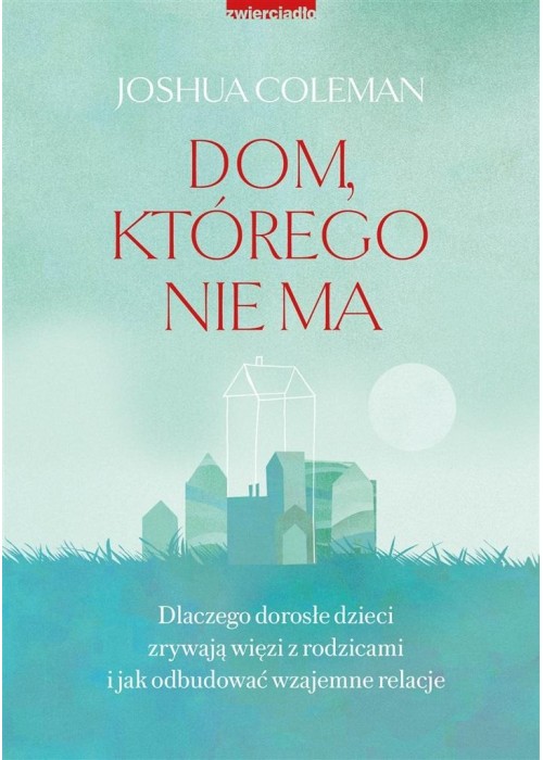 Dom, którego nie ma