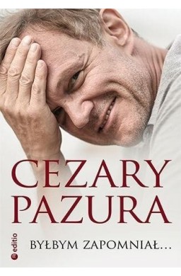 Byłbym zapomniał...
