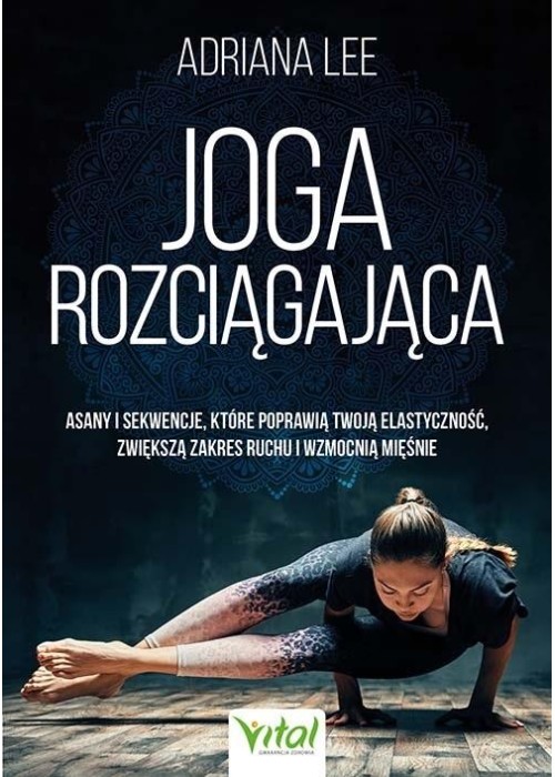 Joga rozciągająca