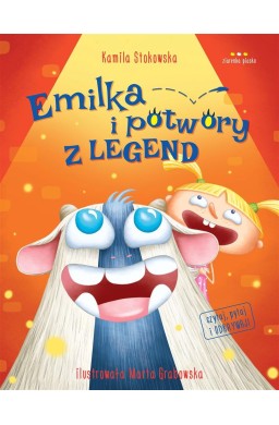 Emilka i potwory z legend