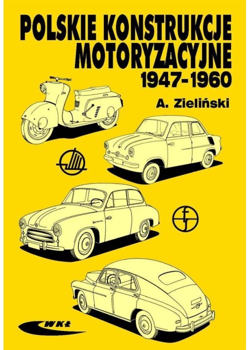Polskie konstrukcje motoryzacyjne 1947-1960
