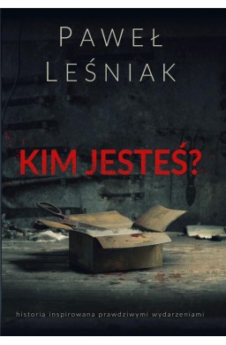 Kim jesteś?