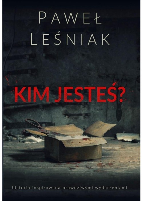 Kim jesteś?