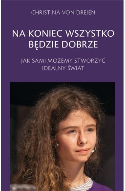 Na koniec wszystko będzie dobrze