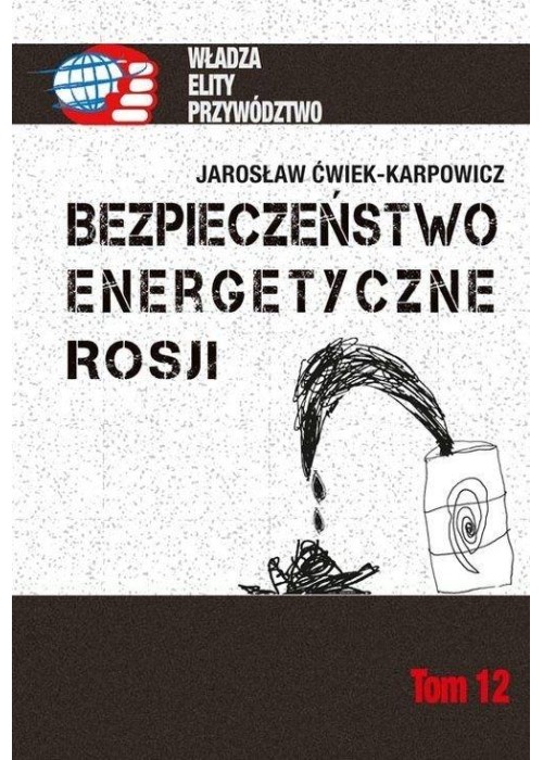 Bezpieczeństwo energetyczne Rosji