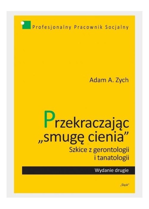 Przekraczając "smugę cienia"