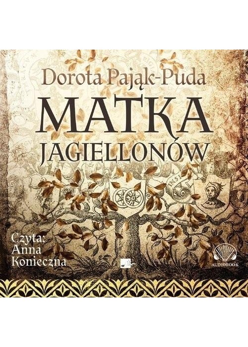 Matka Jagiellonów Audiobook