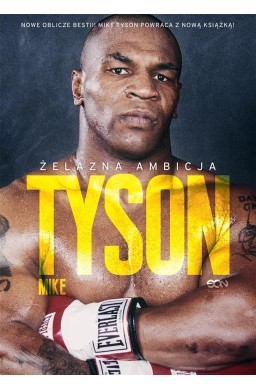 Tyson. Żelazna ambicja w.2