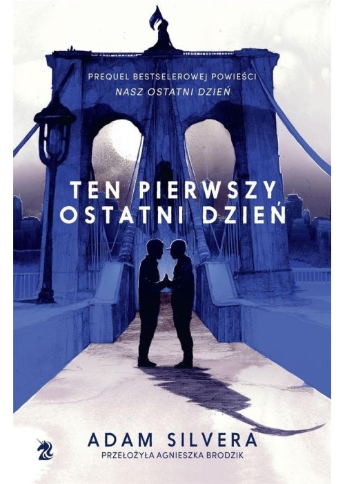 Ten pierwszy ostatni dzień