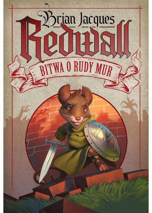 Redwall. T.1 Bitwa o Rudy Mur