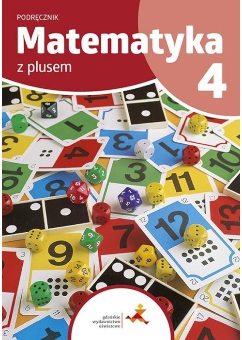 Matematyka SP 4 Z Plusem Podręcznik