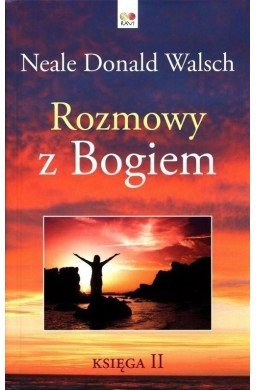 Rozmowy z Bogiem T.2